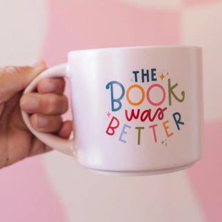 The Book Was Better Mug