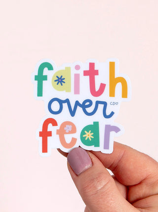 Faith Over Fear Sticker