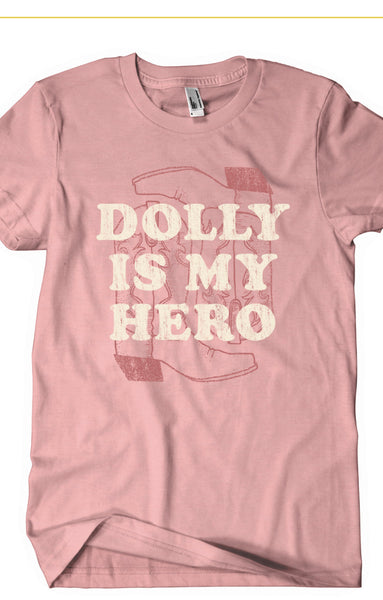 Dolly is my Hero Tee